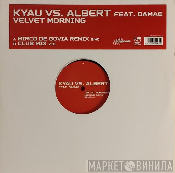 Kyau & Albert, Damae - Velvet Morning
