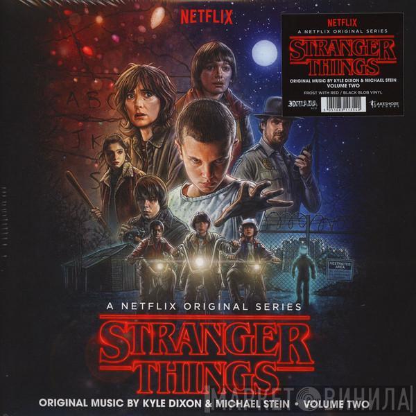 Kyle Dixon , Michael Stein  - Stranger Things - Volume Two (A Netflix Original Series)