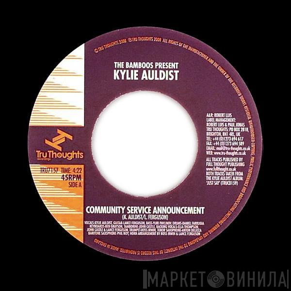 Kylie Auldist - Community Service Announcement / Cut You Loose