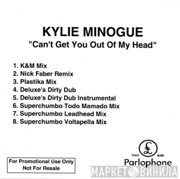  Kylie Minogue  - Can't Get You Out Of My Head (8 Mixes)