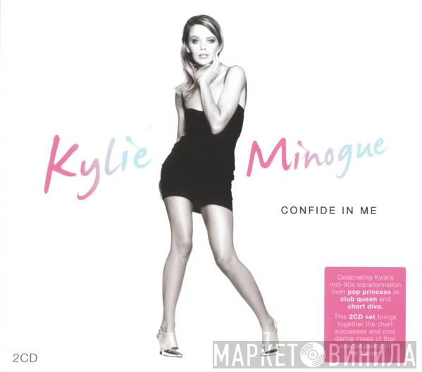 Kylie Minogue - Confide In Me