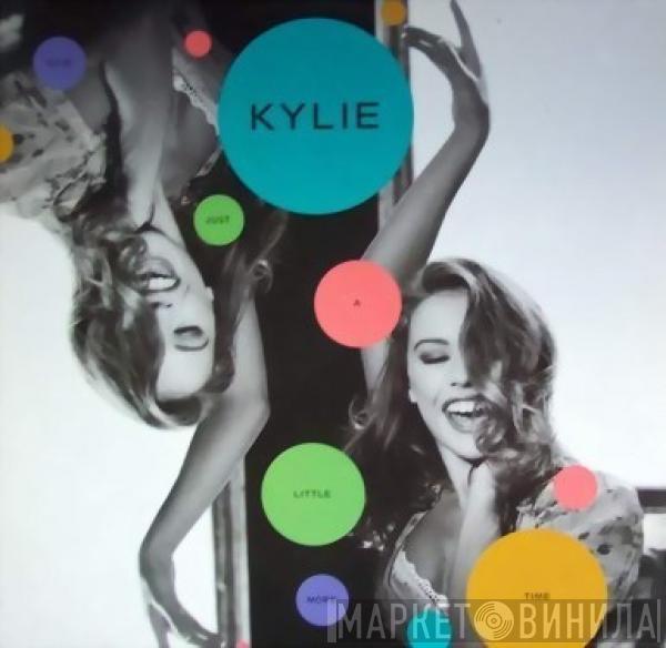  Kylie Minogue  - Give Me Just A Little More Time