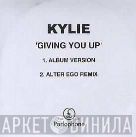  Kylie Minogue  - Giving You Up