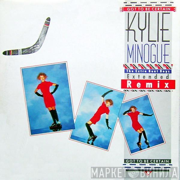  Kylie Minogue  - Got To Be Certain (Extended Remix)