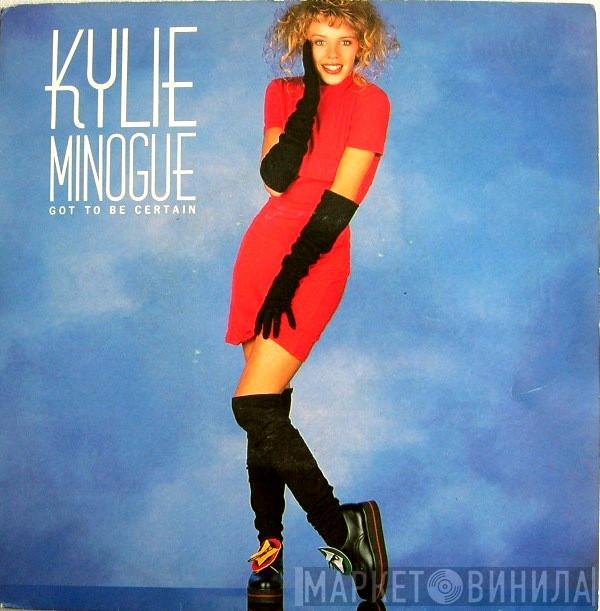  Kylie Minogue  - Got To Be Certain