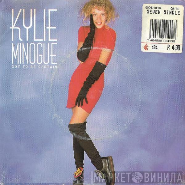  Kylie Minogue  - Got To Be Certain