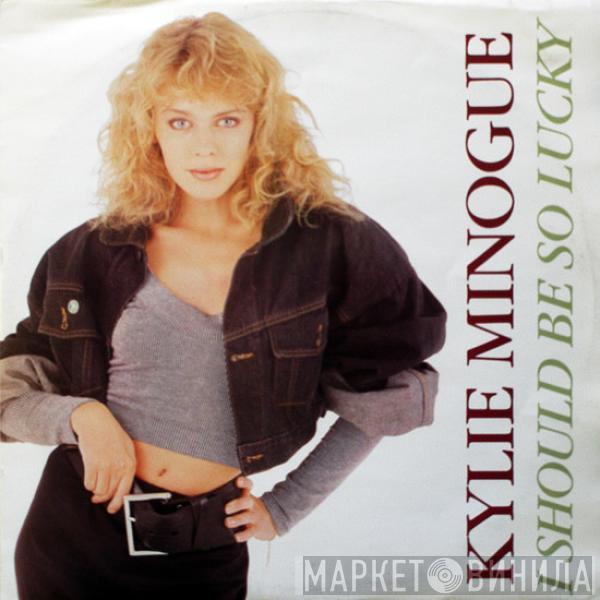  Kylie Minogue  - I Should Be So Lucky