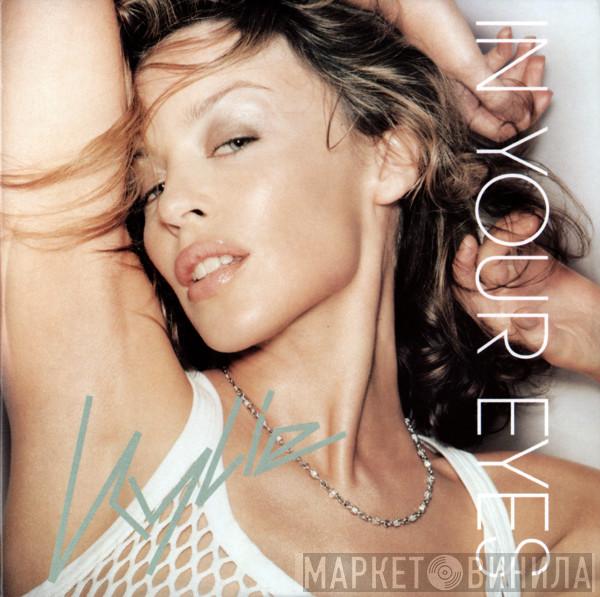  Kylie Minogue  - In Your Eyes
