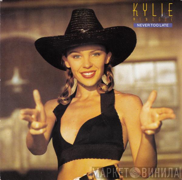 Kylie Minogue - Never Too Late