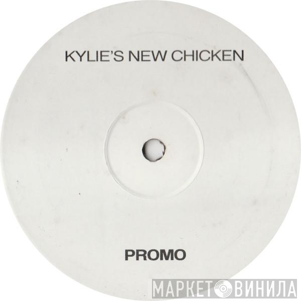 Kylie Minogue, New Order, Chicken Lips - Kylie's New Chicken