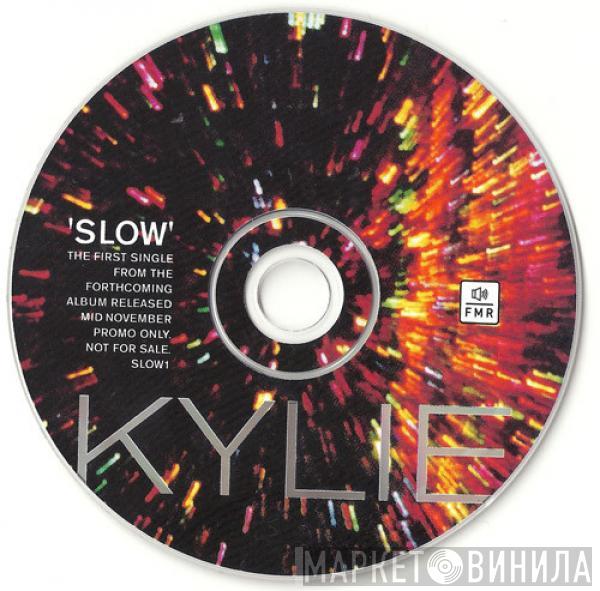  Kylie Minogue  - Slow