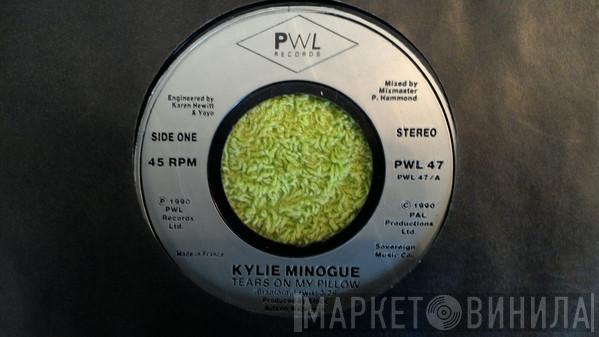 Kylie Minogue - Tears On My Pillow