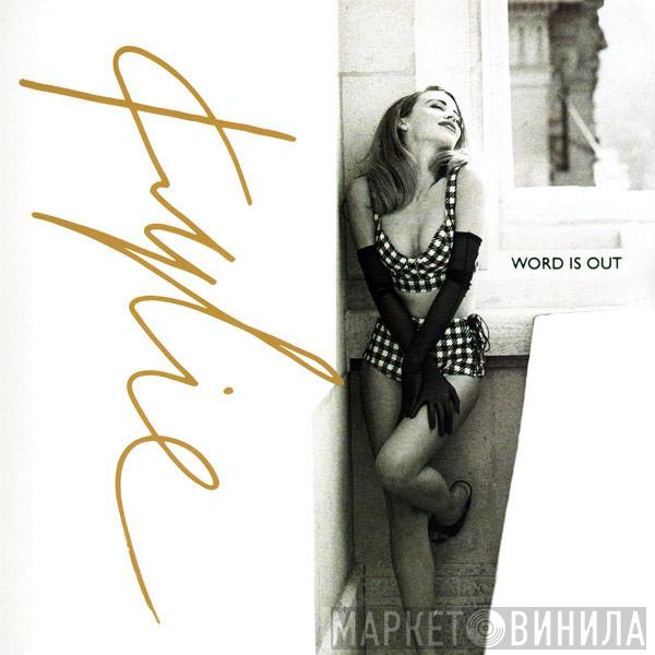 Kylie Minogue - Word Is Out