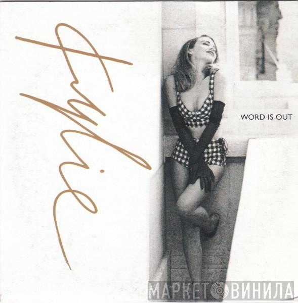  Kylie Minogue  - Word Is Out