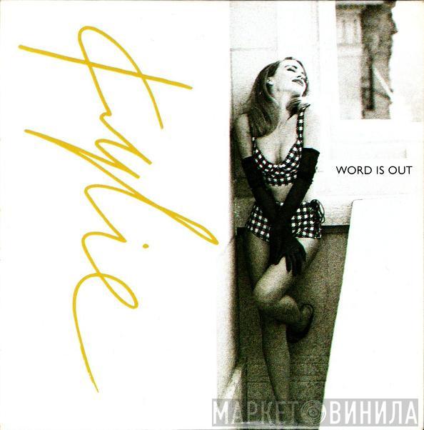  Kylie Minogue  - Word Is Out