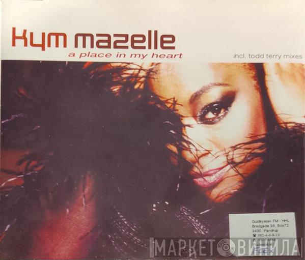  Kym Mazelle  - A Place In My Heart