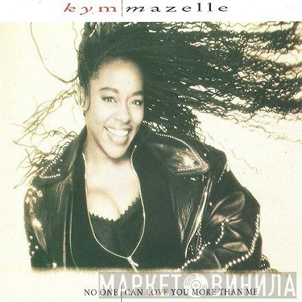  Kym Mazelle  - No One Can Love You More Than Me