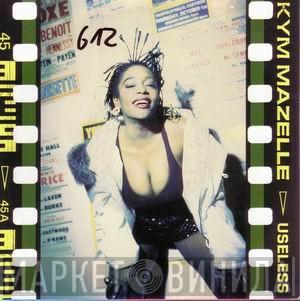  Kym Mazelle  - Useless (I Don't Need You Now)