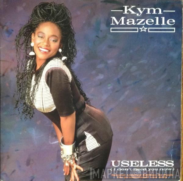 Kym Mazelle - Useless (I Don't Need You Now)