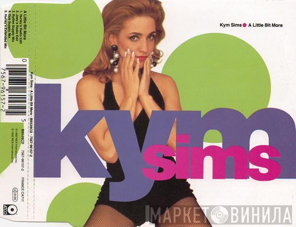  Kym Sims  - A Little Bit More
