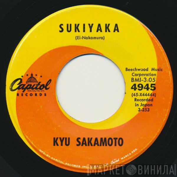  Kyu Sakamoto  - Sukiyaka / Anoko No Namaewa Nantenkana