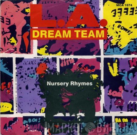 L.A. Dream Team - Nursery Rhymes