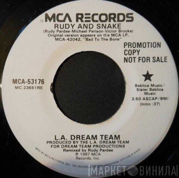 L.A. Dream Team - Rudy And Snake