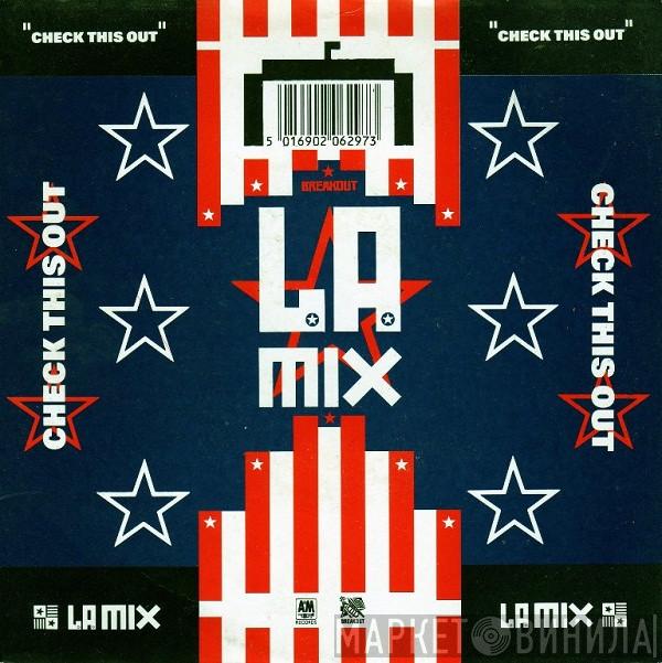 L.A. Mix - Check This Out