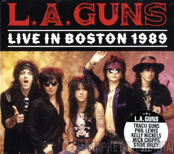 L.A. Guns - Live In Boston 1989