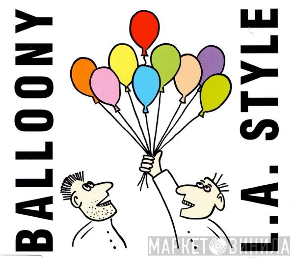  L.A. Style  - Balloony