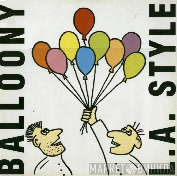  L.A. Style  - Balloony