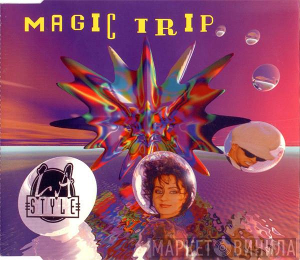  L.A. Style  - Magic Trip