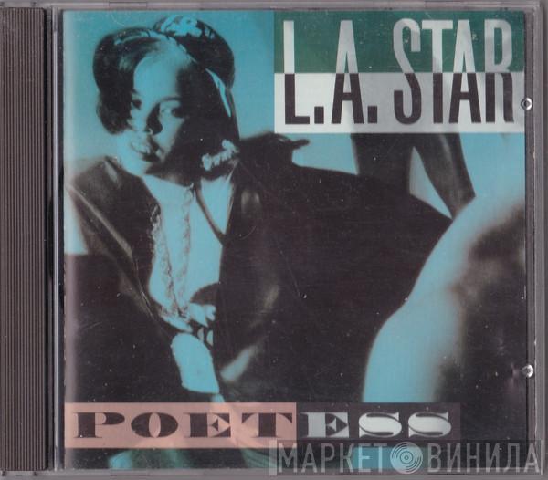  L.A. Star  - Poetess