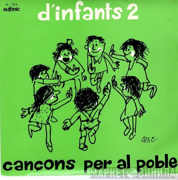 L'Esquellerinc Del Cor Madrigal - D'Infants 2