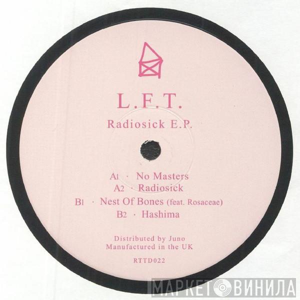 L.F.T. - Radiosick E.P.