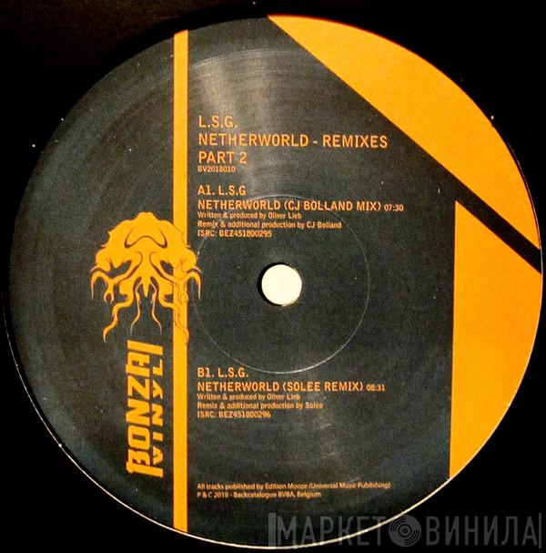  L.S.G.  - Netherworld - Remixes Part 2