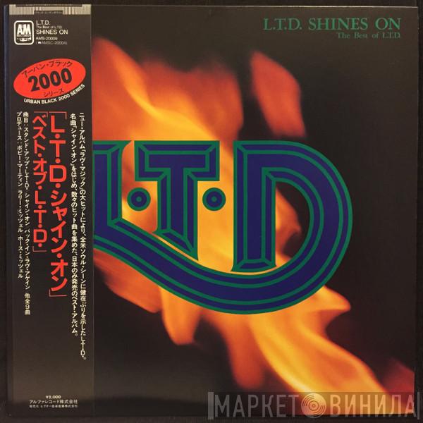  L.T.D.  - Shines On -The Best Of L.T.D.