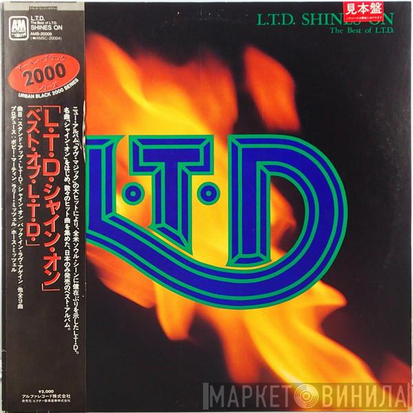  L.T.D.  - Shines On - The Best Of L.T.D.