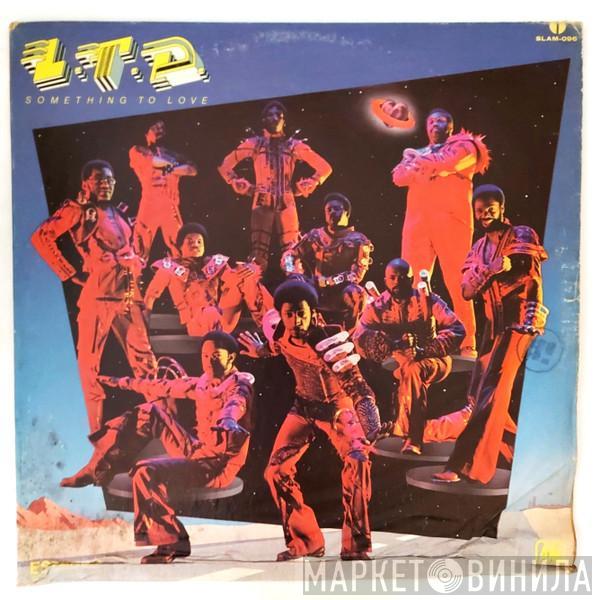  L.T.D.  - Something To Love (Algo Que Amar)