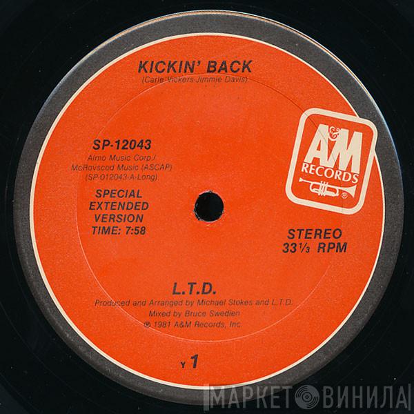  L.T.D.  - Kickin' Back