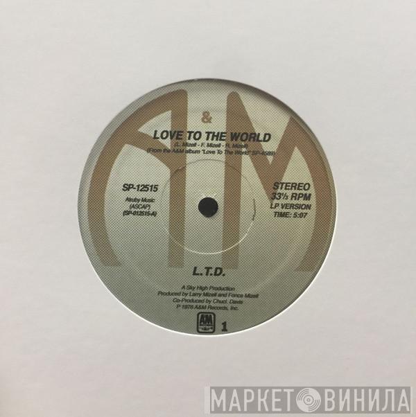 L.T.D. - Love To The World