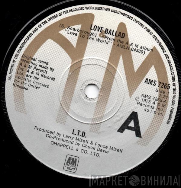  L.T.D.  - Love Ballad