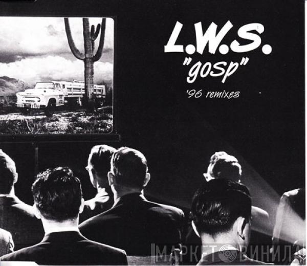  L.W.S.  - Gosp '96 Remixes