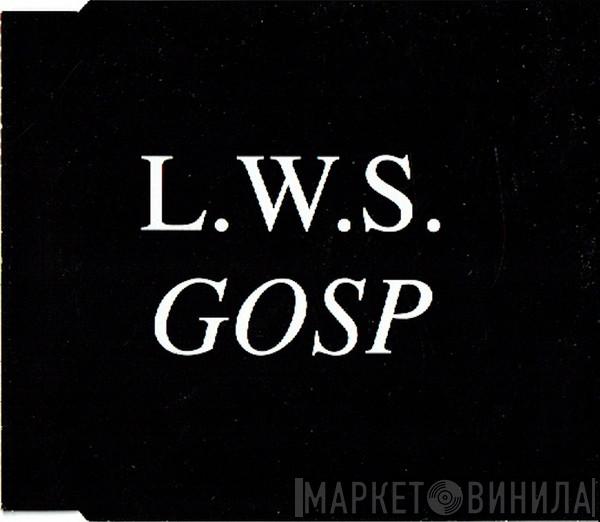  L.W.S.  - Gosp