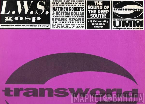  L.W.S.  - Gosp (DJ Friendly Promo Copy)