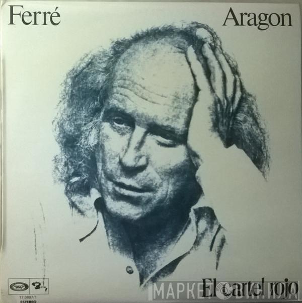 · Léo Ferré  Louis Aragon  - El Cartel Rojo