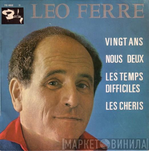Léo Ferré - Vingt Ans