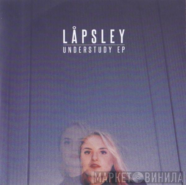  Låpsley  - Understudy EP