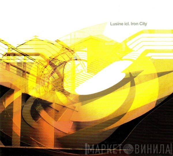  L'usine  - Iron City