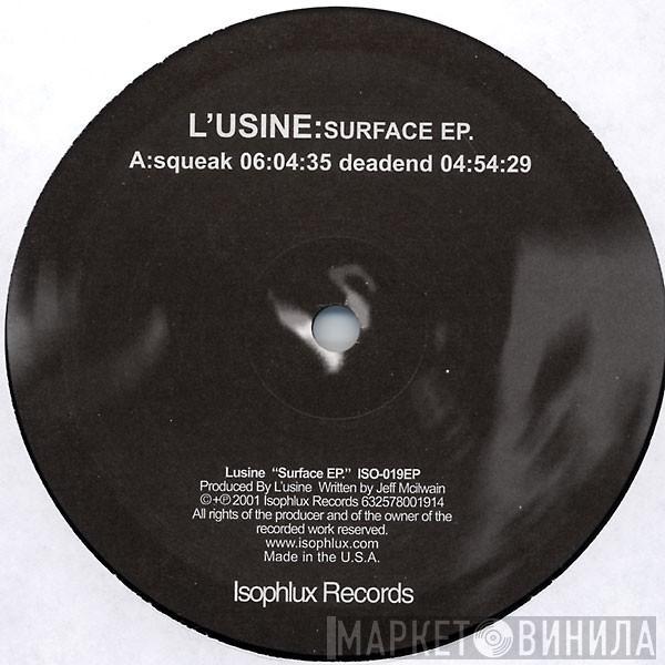 L'usine - Surface EP